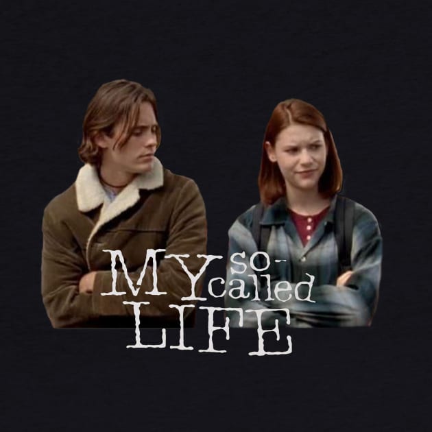 MY SO CALLED LIFE by Cult Classics